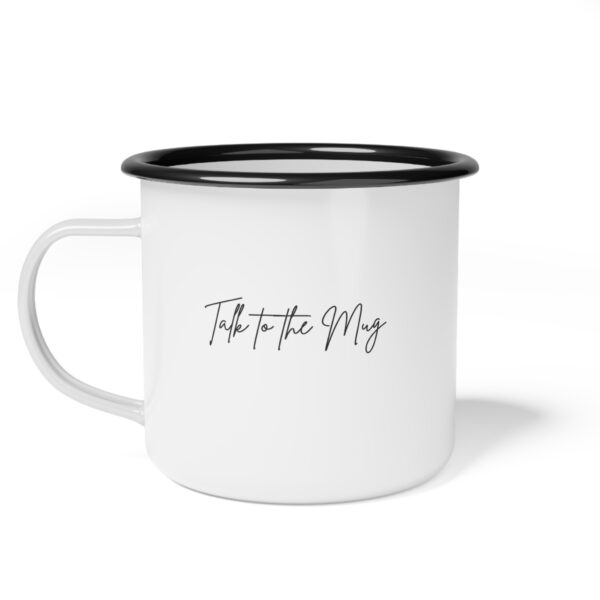 Talk to the Mug  |  Enamel Camp Cup - Image 2